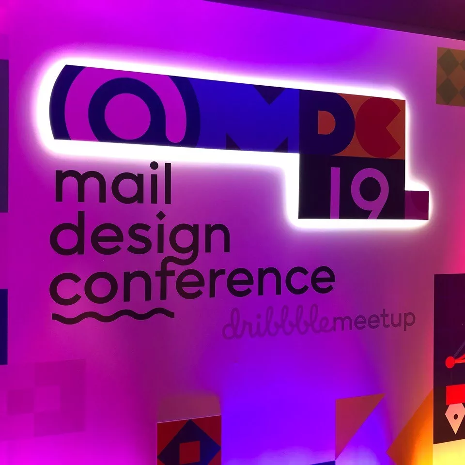Mail Design Conference 2019 (Dribbble Meetup) Mail Design Conference 2019 (Dribbble Meetup)